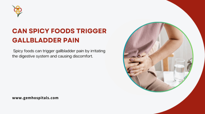 Spicy Food and Your Gallbladder: What You Need to Know
