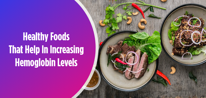 Foods to Increase Hemoglobin: A Comprehensive Guide to Boosting Your Iron Levels